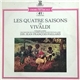 Vivaldi, Gerard Jarry, Orchestre De Chambre Jean-François Paillard , Dir. Jean-François Paillard - Les Quatre Saisons