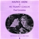 Maurice Andre And His Trumpet Consort / Torelli - Bononcini - Telemann - Alberti - Stölzel - Five Concertos