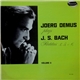 Joerg Demus - Plays J. S. Bach ‎Partitas: 3, 5, & 6