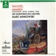 Handel - Stutzmann, Smith, Harrhy, Fink, Les Musiciens Du Louvre, Marc Minkowski - Amadigi